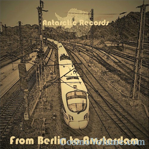 From Berlin To Amsterdam [2015]