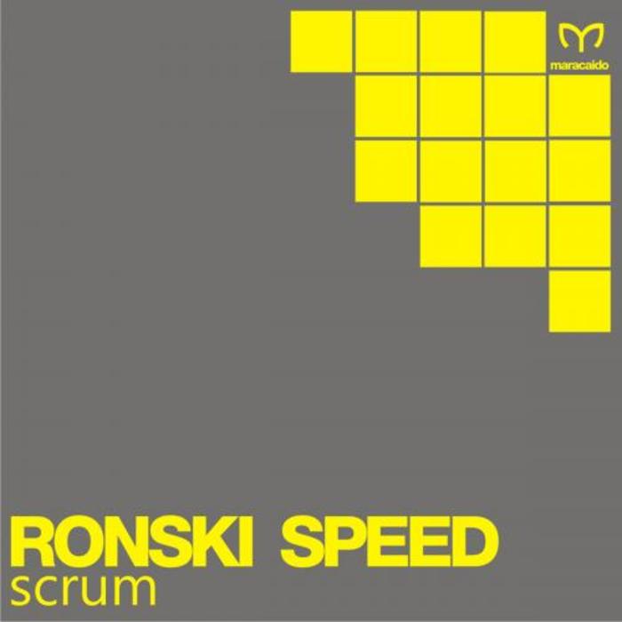 Ronski Speed - Scrum [2015]
