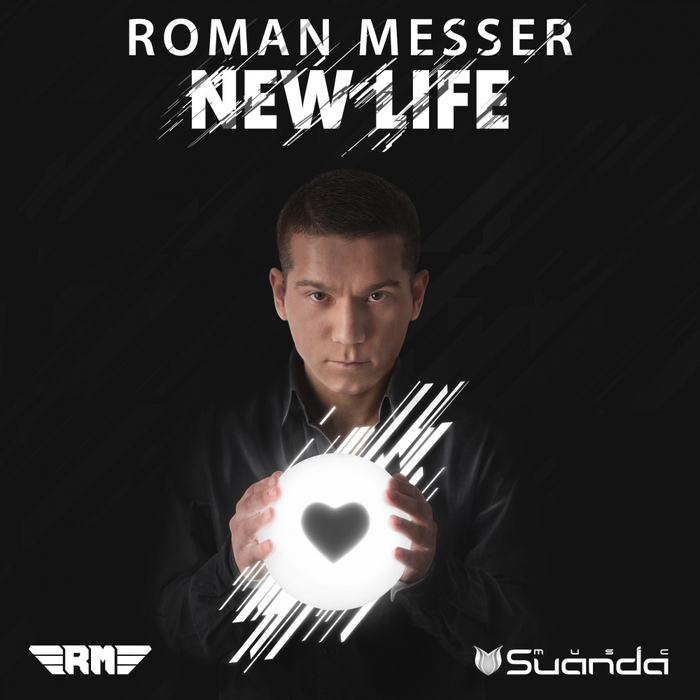 Roman Messer - New Life [2015]