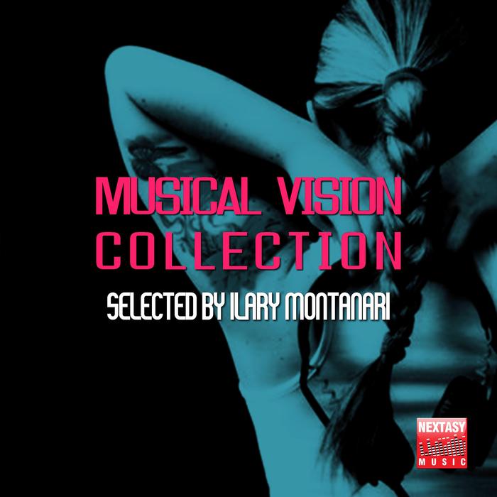 Musical Vision Collection (Selected By Ilary Montanari) [2016]