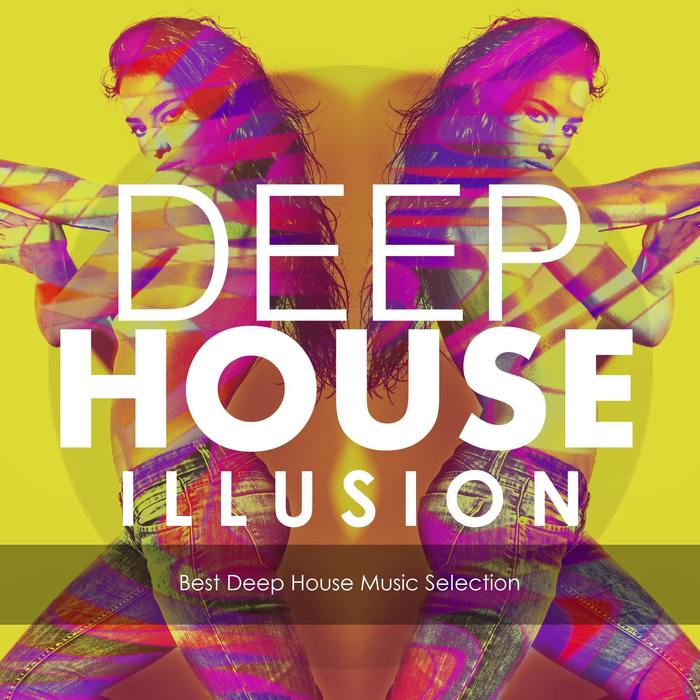 Deep House Illusion [2016]