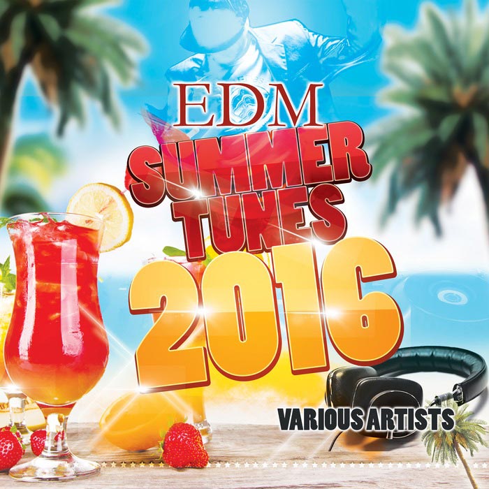 EDM Summer Tunes [2016]