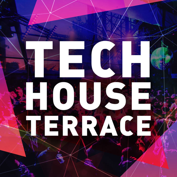 Tech House Terrace [2015]