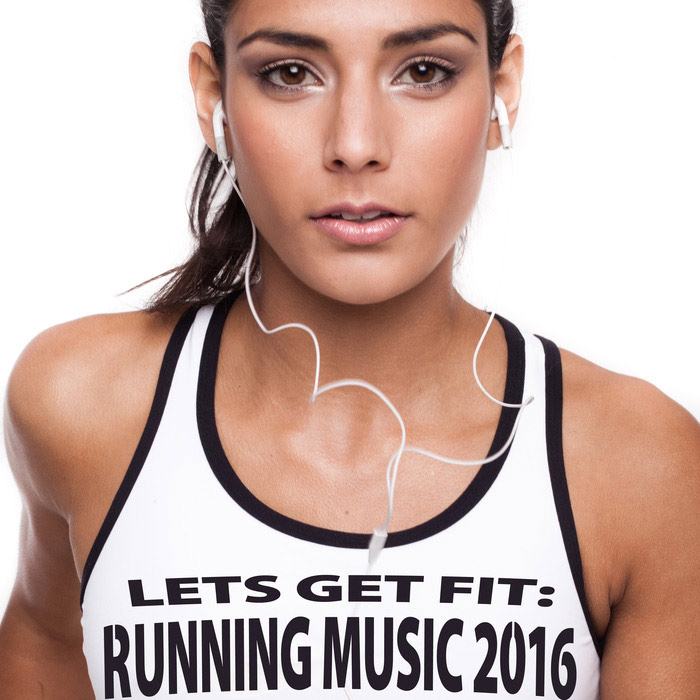Lets Get Fit: Running Music [2016]