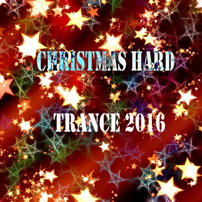Christmas Hard Trance 2016