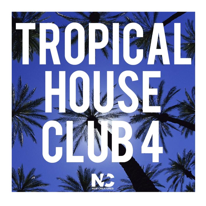 Tropical House Club 4 [2017]