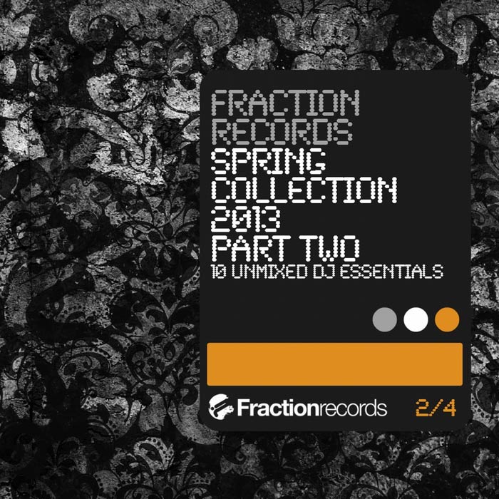 Fraction Records Spring Collection 2013 Part 2 [2013]