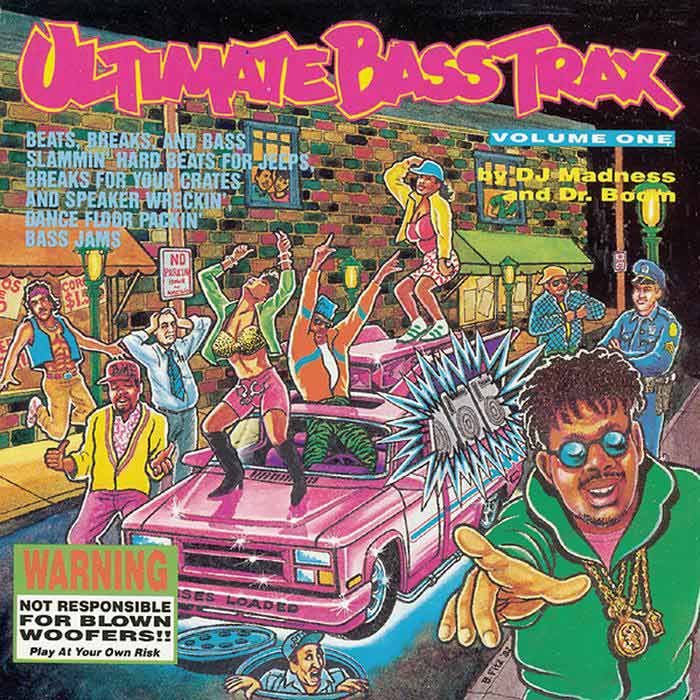 Dj Madness & Dr. Boom - Ultimate Bass Trax (Vol. 1) [1992]