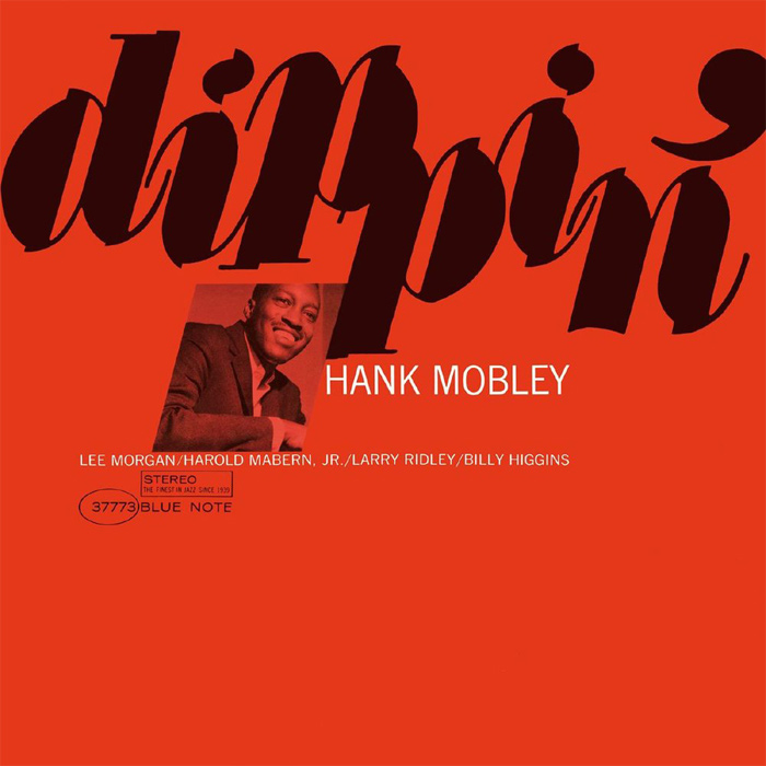 Hank Mobley - Dippin' [1965]