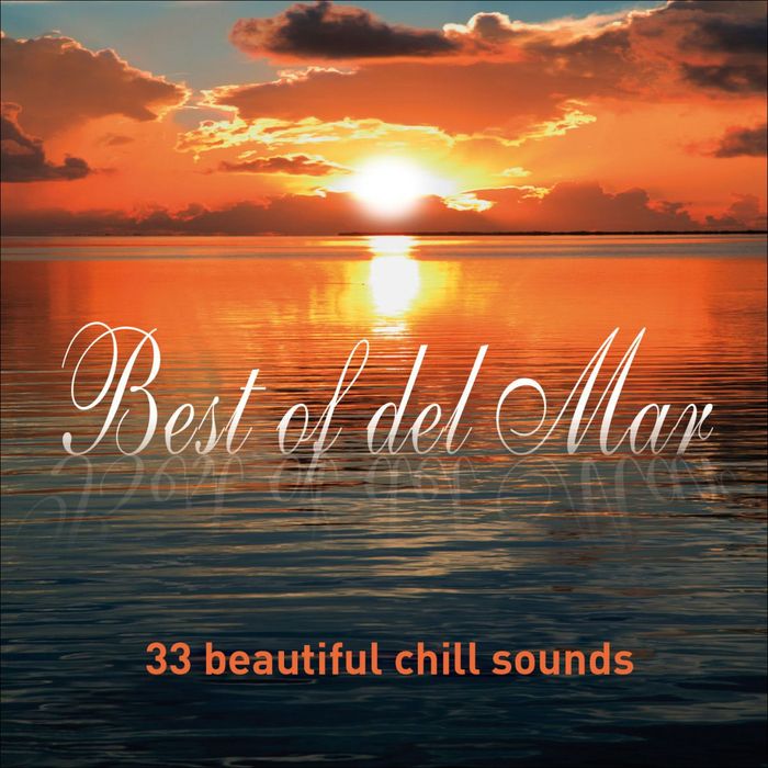 Best Of Del Mar (33 Beautiful Chill Sounds)