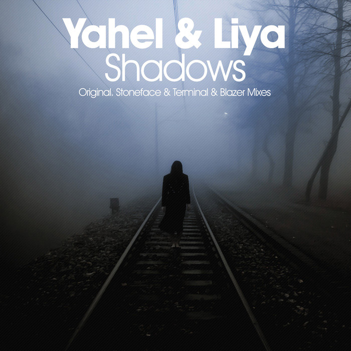 Yahel & Liya - Shadows [2015]