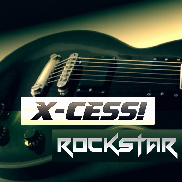 X-Cess! - Rockstar