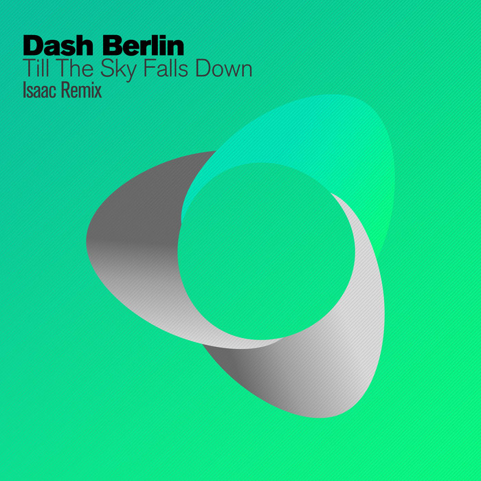 Dash Berlin - Till The Sky Falls Down [2013]