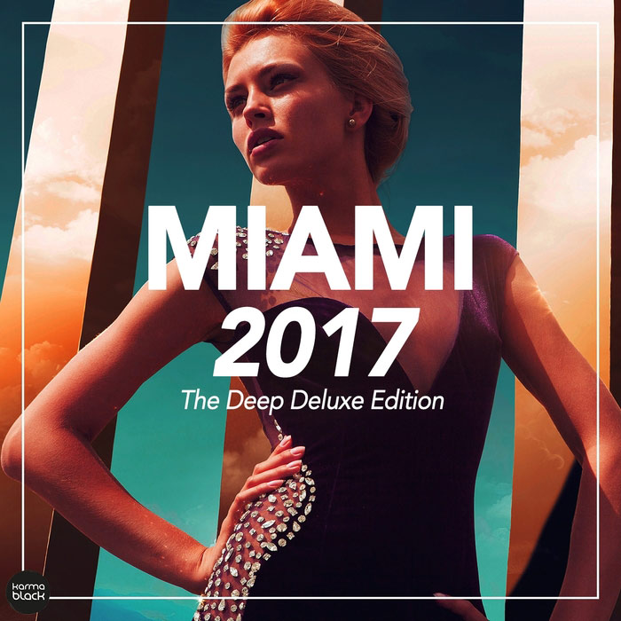 Miami 2017 (The Deep Deluxe Edition) [2017]