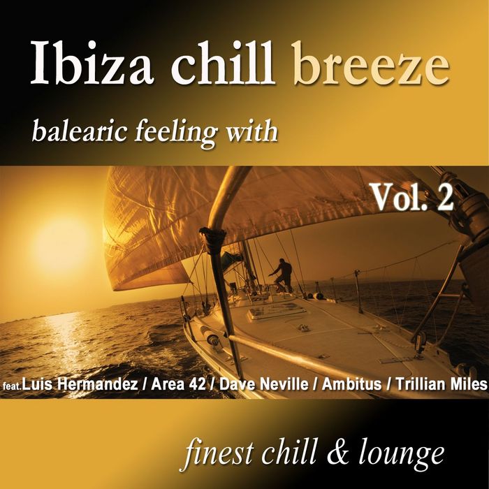 Ibiza Chill Breeze (Vol. 2) [2010]