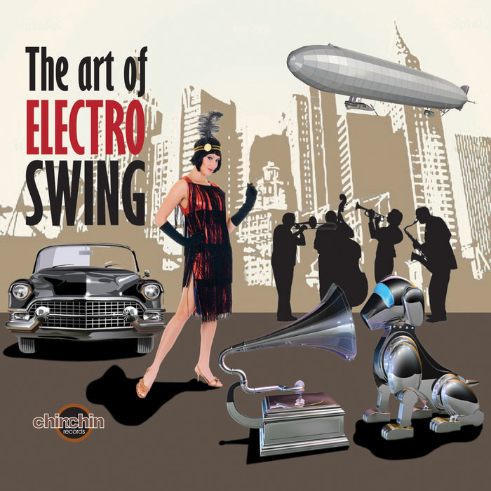 The Art Of Electro Swing [2011]