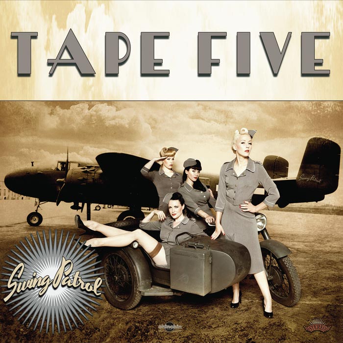 Tape Five - Swing Patrol [2012]