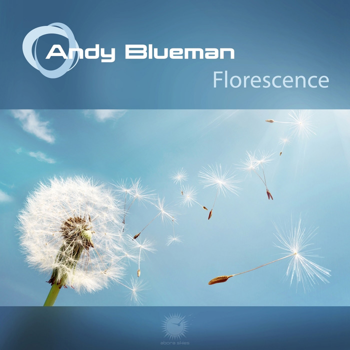 Andy Blueman - Florescence [2010]