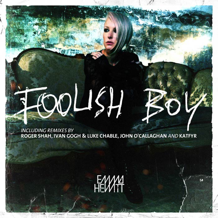 Emma Hewitt - Foolish Boy [2012]