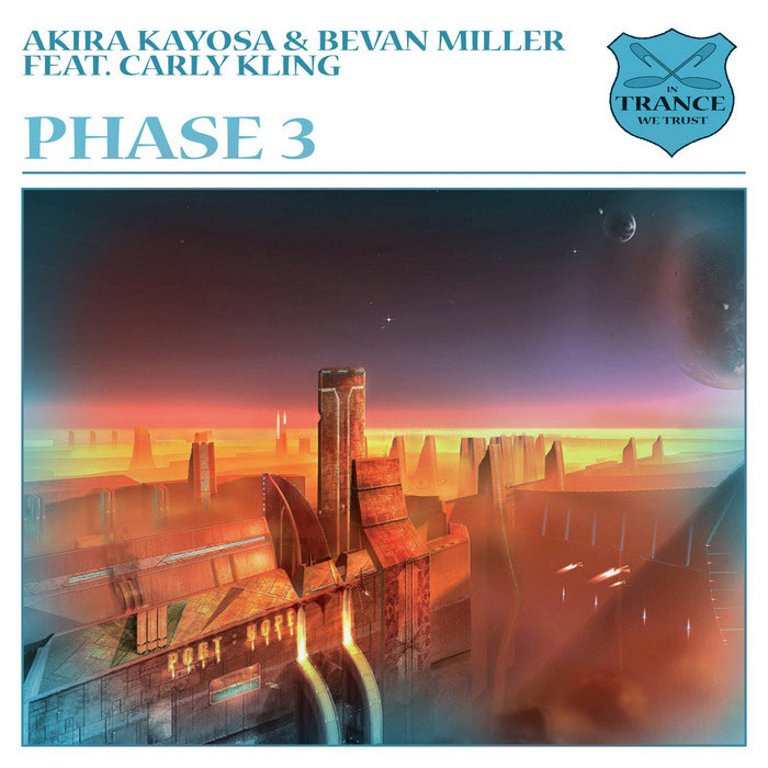 Akira Kayosa & Bevan Miller feat. Carly Kling - Phase 3 [2012]