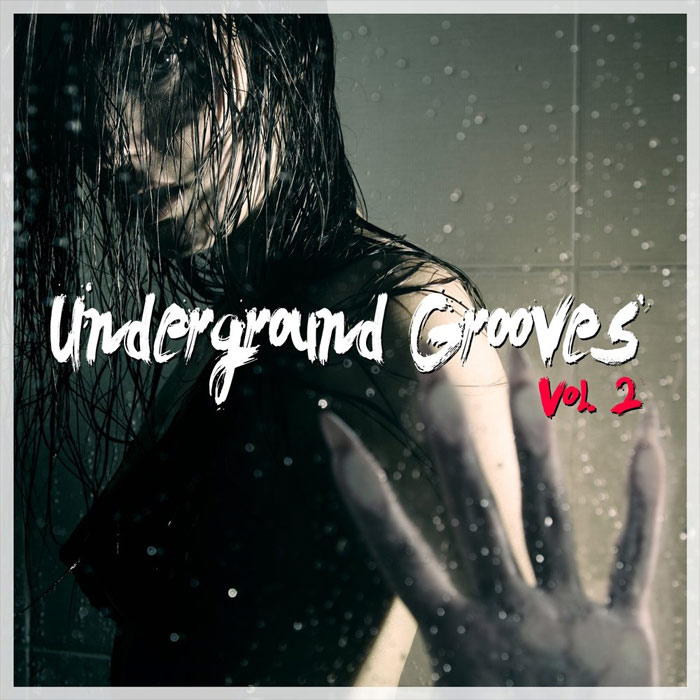 Underground Grooves (Vol. 2) [2013]