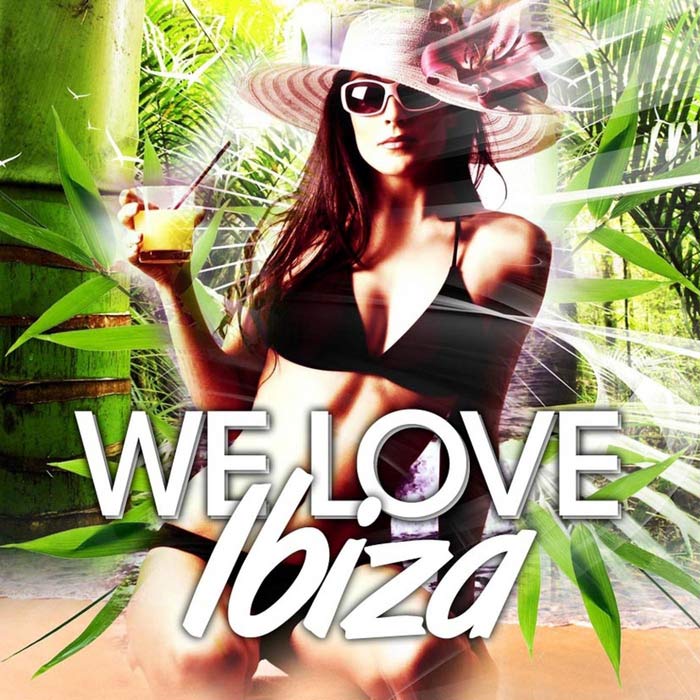 We Love Ibiza 2010 [2010]