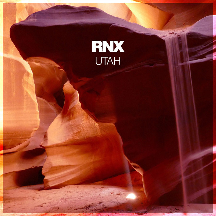 RNX - Utah (original mix)