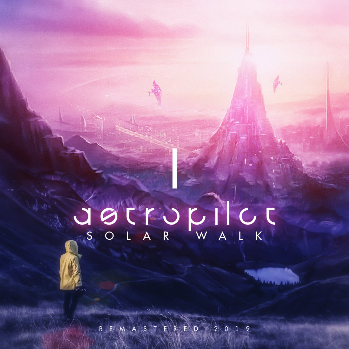 Astropilot - Solar Walk (Remastered 2019) [2010]