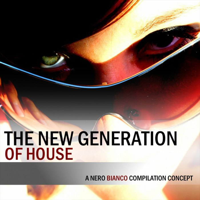 The New Generation Of House [2010]