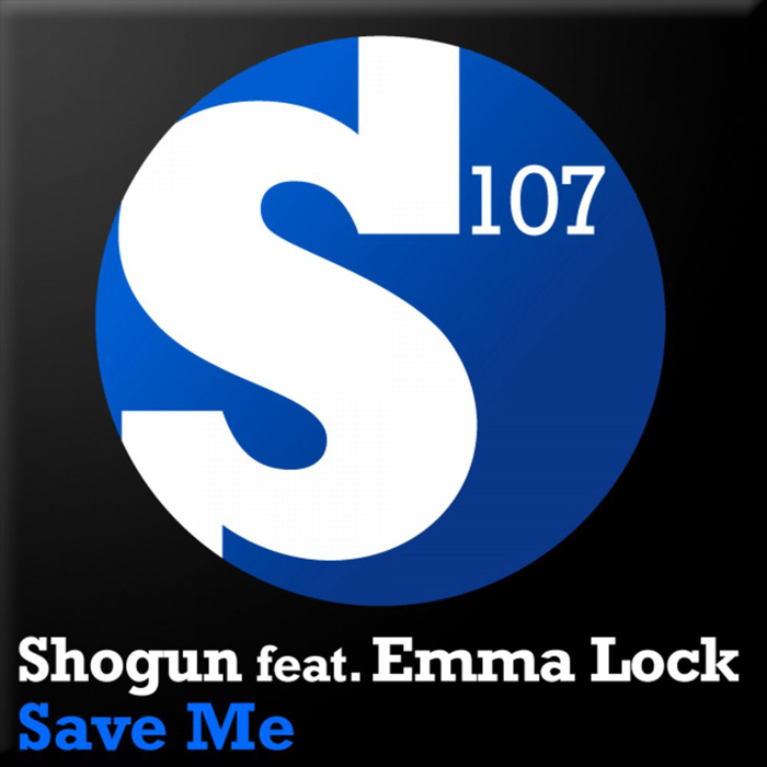 Shogun feat. Emma Lock - Save Me (Stoneface & Terminal Vocal Mix)