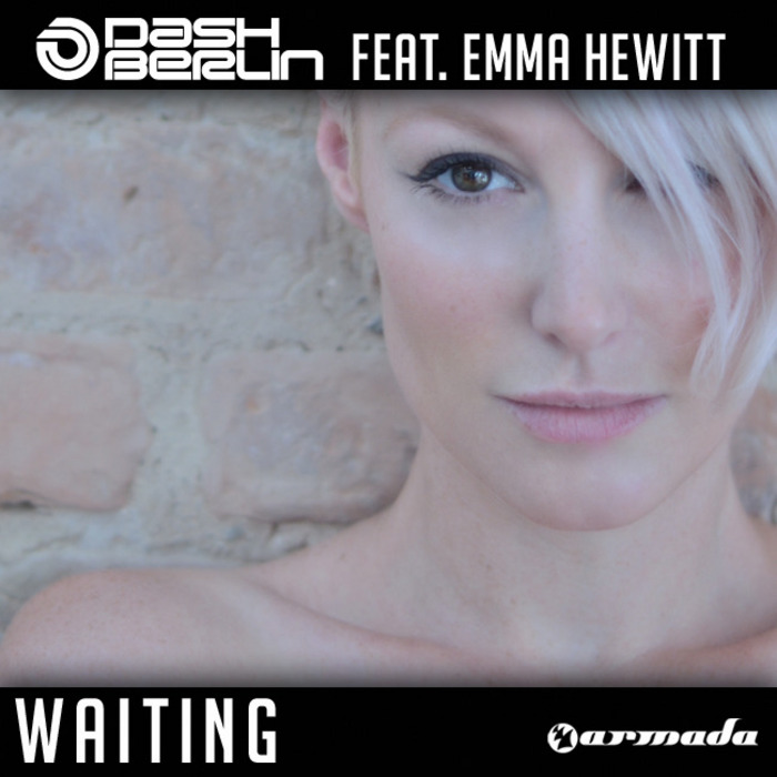 Dash Berlin - Waiting (feat. Emma Hewitt - Strings & Vocals mix)