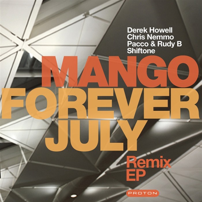 Mango - Forever July (Shiftone Remix)