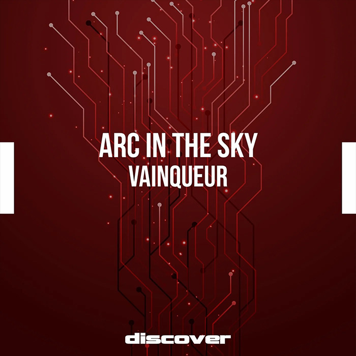 Arc In The Sky - Vainqueur (Dub To The Climax Mix)