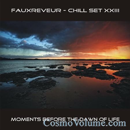 FauxReveur - Chill Set XXIII [2010]