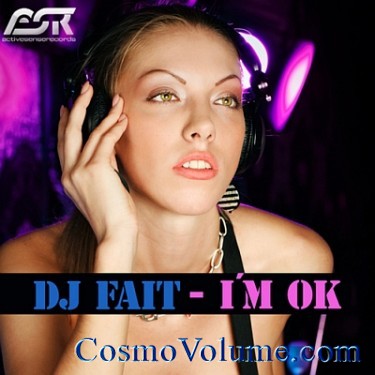 DJ Fait - I'm Ok [2010]