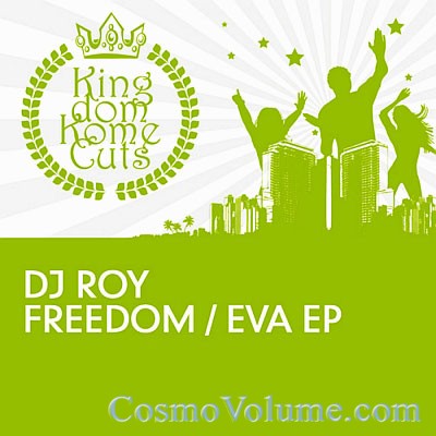 DJ Roy - Freedom / Eva (EP) [2011]