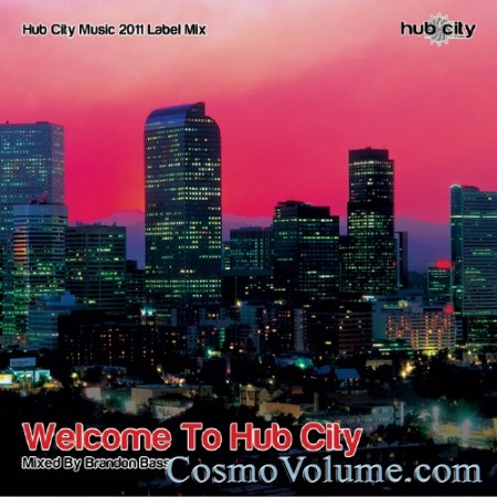 Welcome To Hub City [2011]