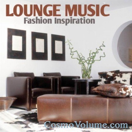 Lounge Music: Fashion Inspiration [2011]
