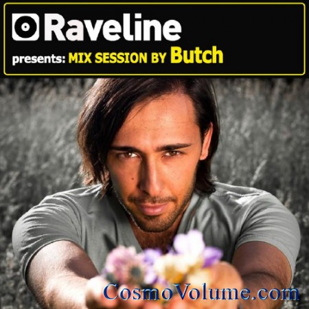 Raveline Presents Mix Session By Butch [2011]