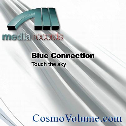 Blue Connection - Touch the Sky [2011]