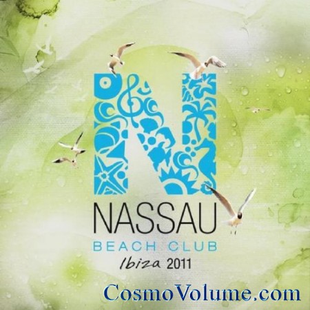 Nassau Beach Club Ibiza [2011]
