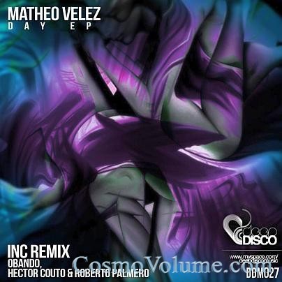 Matheo Velez - Day EP [2011]