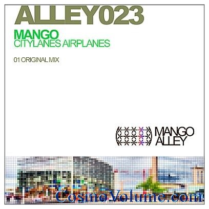 Mango - Citylanes Airplanes [2011]