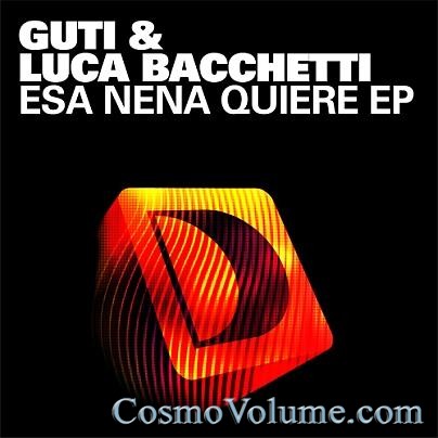 Luca Bacchetti, Guti - Esa Nena Quiere EP [2011]