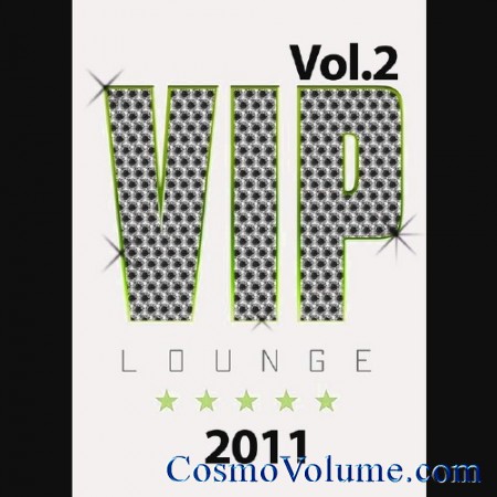 VIP Lounge (Vol. 2) [2011]