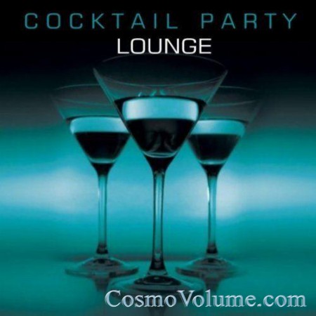 Cocktail Party Lounge [2011]