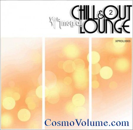 XPRmental - Chill Out & Lounge 2 [2011]