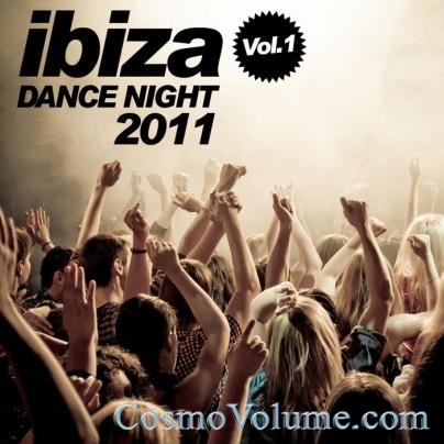 Ibiza Dance Night (Vol. 1) [2011]