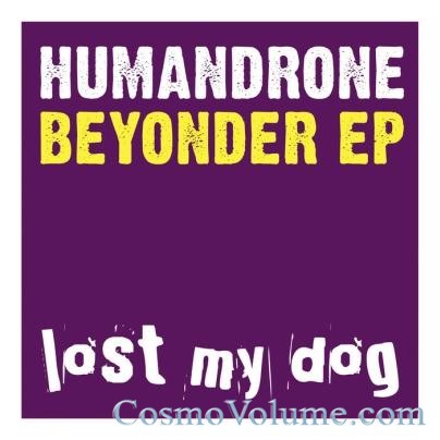 Humandrone - Beyonder EP [2011]