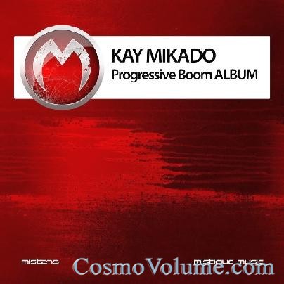 Kay Mikado - Progressive Boom [2012]